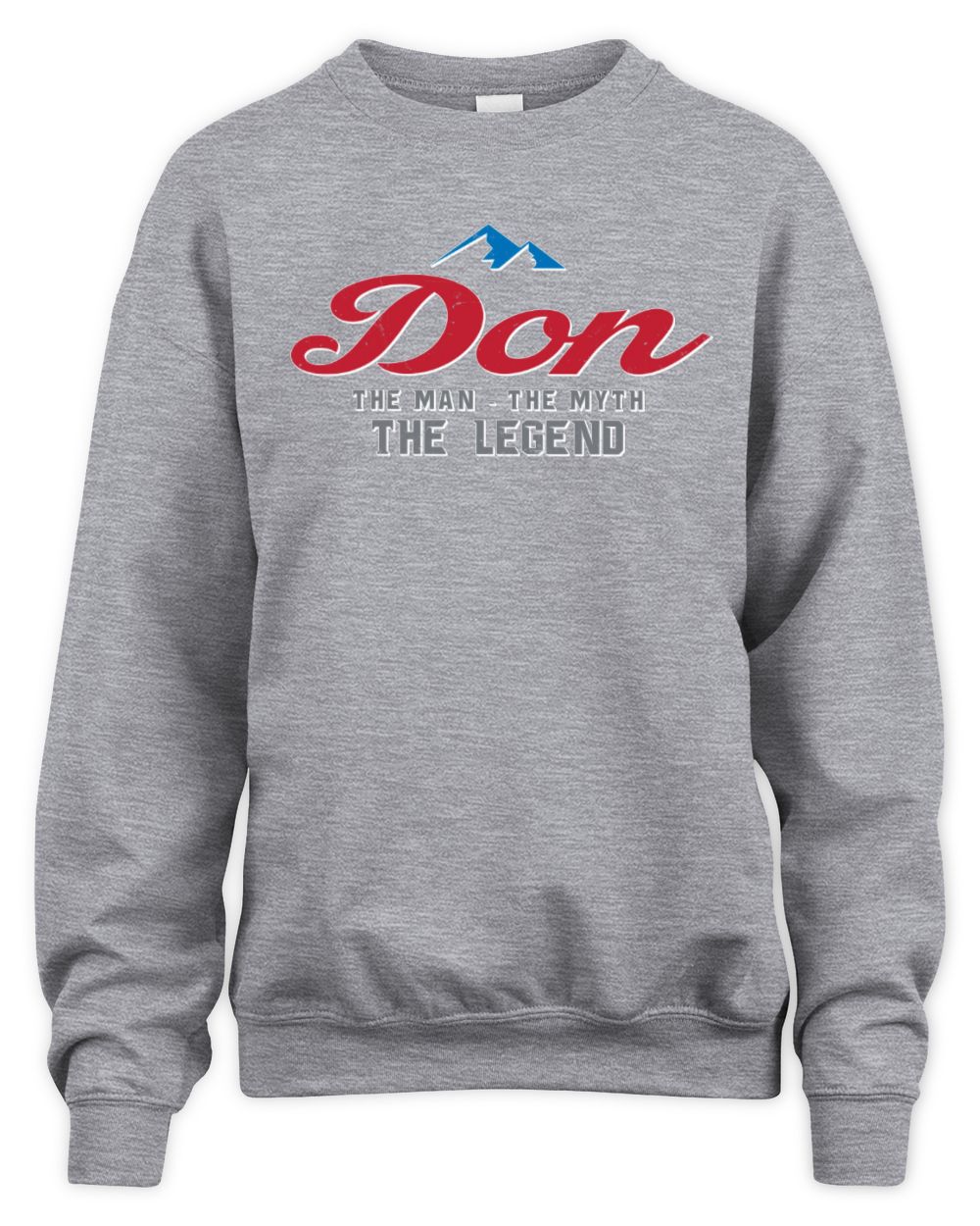 The Man The Myth The Legend Coors Light Beer T-Shirt DON M1-S84 / Unisex Sweatshirt / sport grey