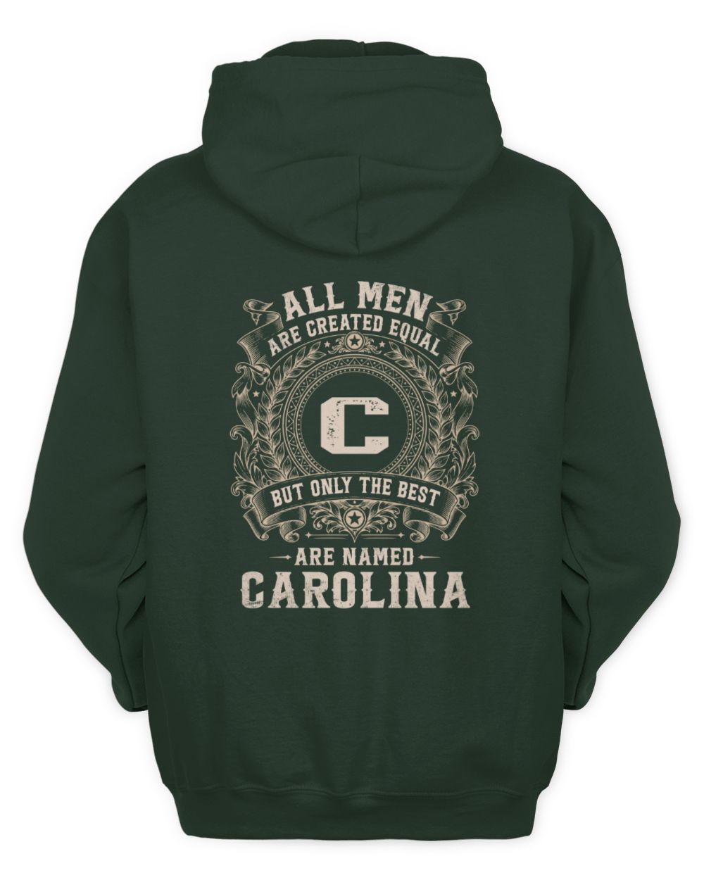 All Men Are Created Equal Cool Logo Shirt CAROLINA M1-60 / Unisex Hoodie / forest green