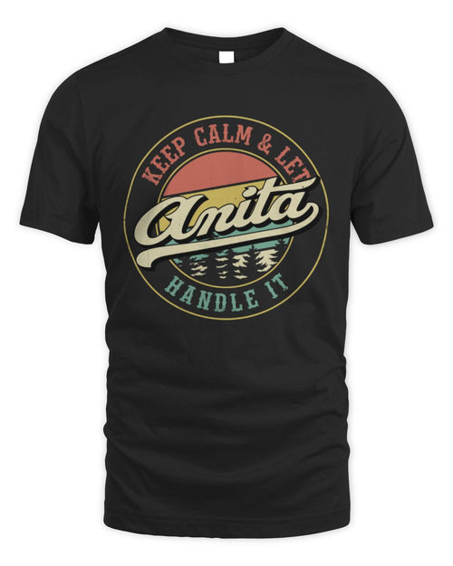 Keep Calm Let Your Name Handle It Retro T-Shirt ANITA M1-54 / Unisex Standard T-Shirt / black