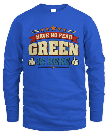 Have No Fear Your Name Is Here Cool Graphic T-Shirt GREEN M1-71 / Men's Long Sleeved T-Shirt / royal