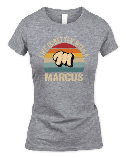 Life Is Better with Name Vintage Sun Shirt MARCUS M1-50 / Women's Standard T-Shirt / sport grey