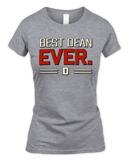 Best Your Name Ever Cool Shirt DEAN M1-58 / Women's Standard T-Shirt / sport grey