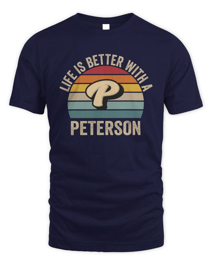 Life Is Better with Name Vintage Sun Shirt PETERSON M1-50 / Unisex Standard T-Shirt / navy