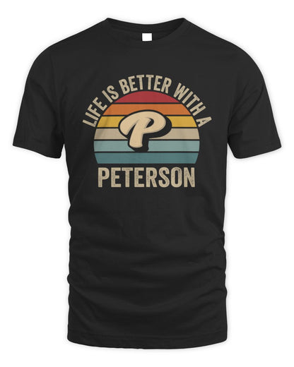 Life Is Better with Name Vintage Sun Shirt PETERSON M1-50 / Unisex Standard T-Shirt / black