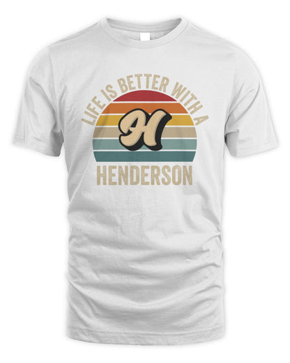 Life Is Better with Name Vintage Sun Shirt HENDERSON M1-50 / Unisex Standard T-Shirt / white