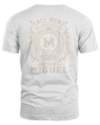 All Men Are Created Equal Cool Logo Shirt MIGUEL M1-60 / Unisex Standard T-Shirt / white