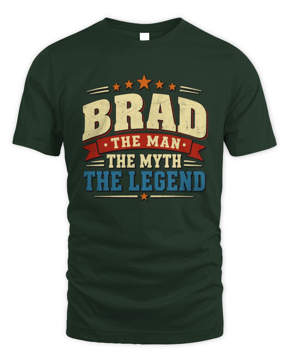 The Man The Myth The Legend Ribbon Vintage T-Shirt BRAD M1-56 / Unisex Standard T-Shirt / forest green