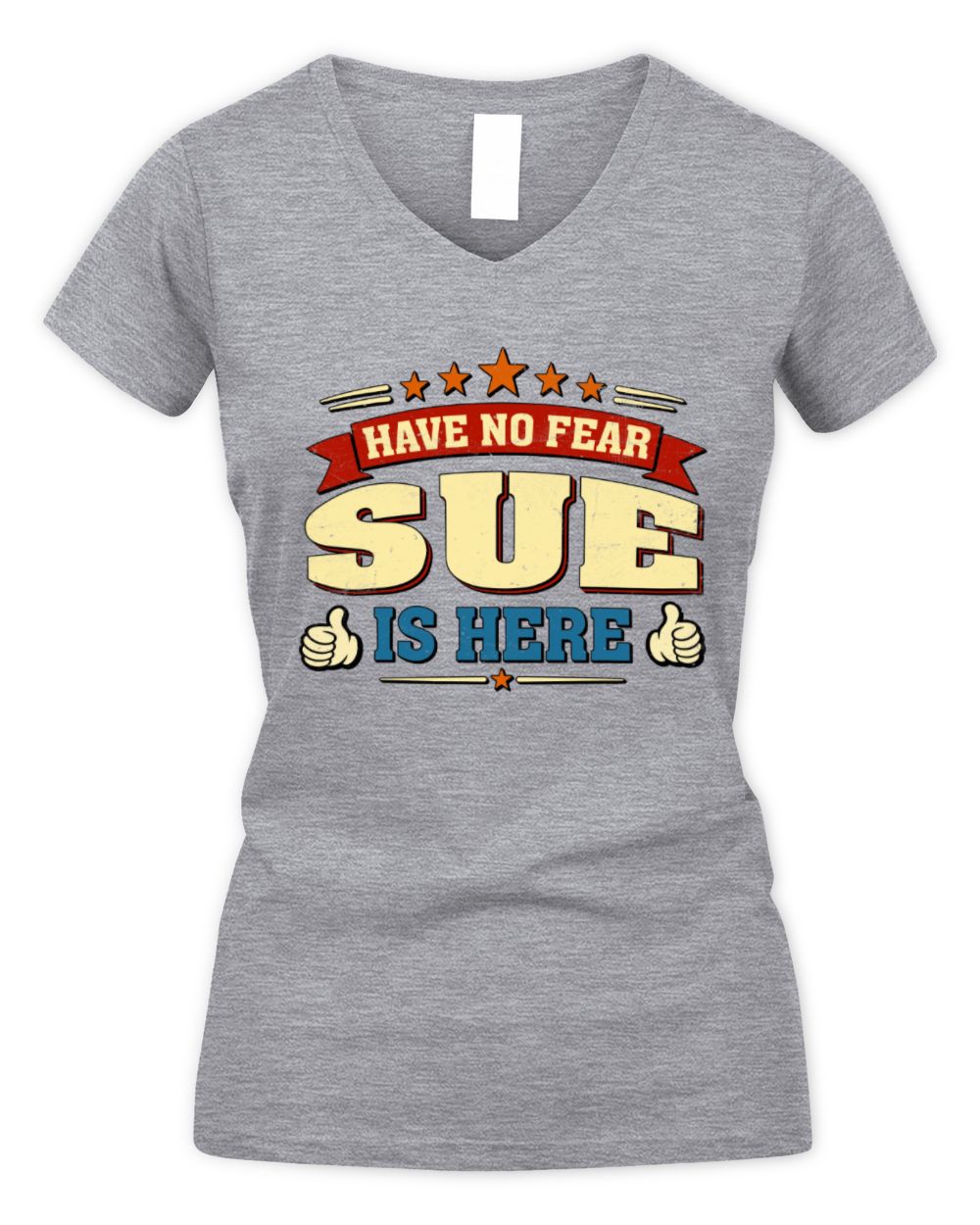 Have No Fear Your Name Is Here Cool Graphic T-Shirt SUE M1-71 / Women's V-Neck T-Shirt / sport grey