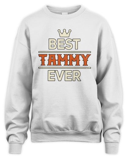 Best Your Name With Crown Shirt TAMMY M1-59 / Unisex Sweatshirt / white
