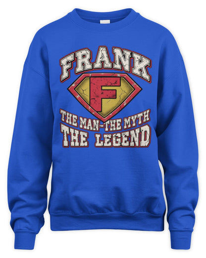 The Man The Myth The Legend Superman Graphic T-Shirt FRANK M1-74 / Unisex Sweatshirt / royal