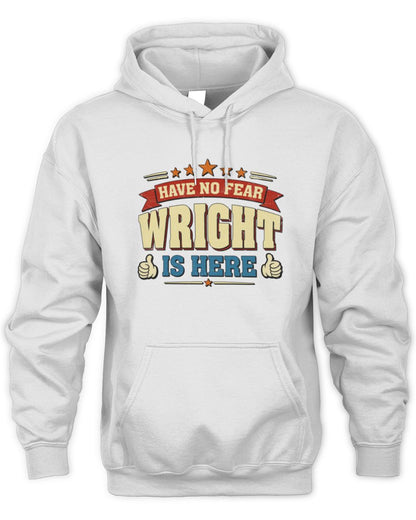 Have No Fear Your Name Is Here Cool Graphic T-Shirt WRIGHT M1-71 / Unisex Hoodie / white