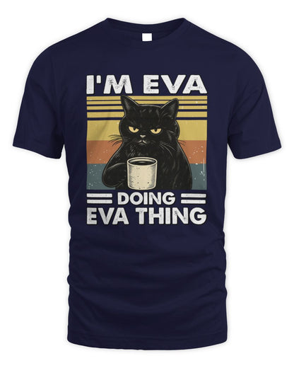 I'm Name Doing Name Thing Grumpy Black Cat Shirt EVA M1-79 / Unisex Standard T-Shirt / navy