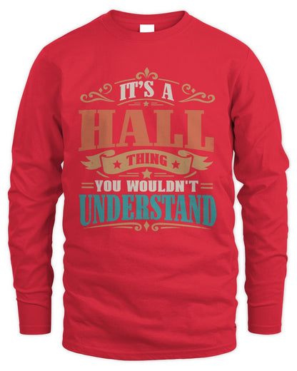 It’s a Name Thing Personalized Retro T-Shirt HALL M1-47 / Men's Long Sleeved T-Shirt / red