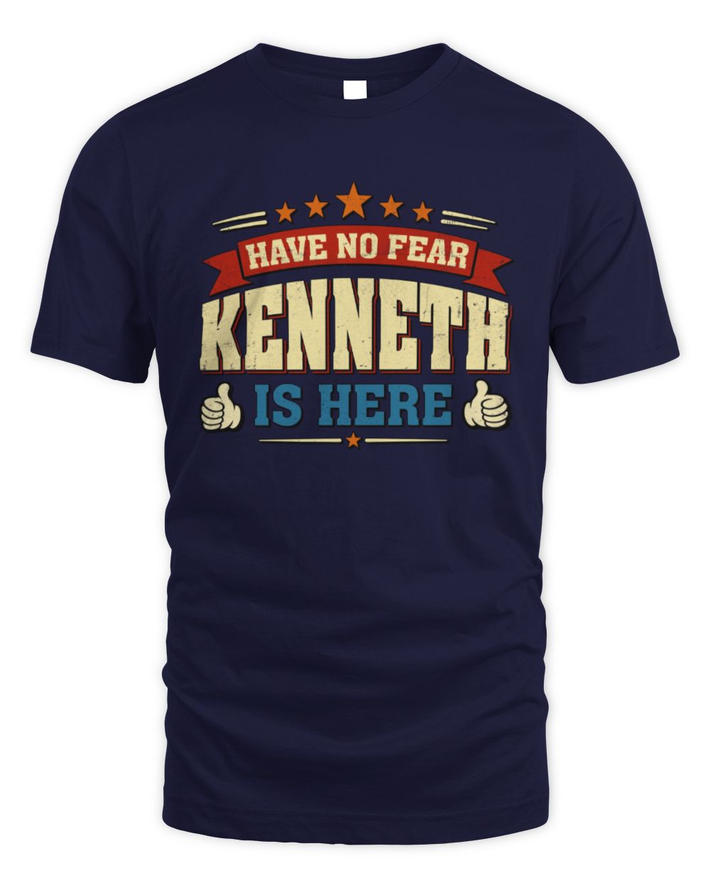 Have No Fear Your Name Is Here Cool Graphic T-Shirt KENNETH M1-71 / Unisex Standard T-Shirt / navy