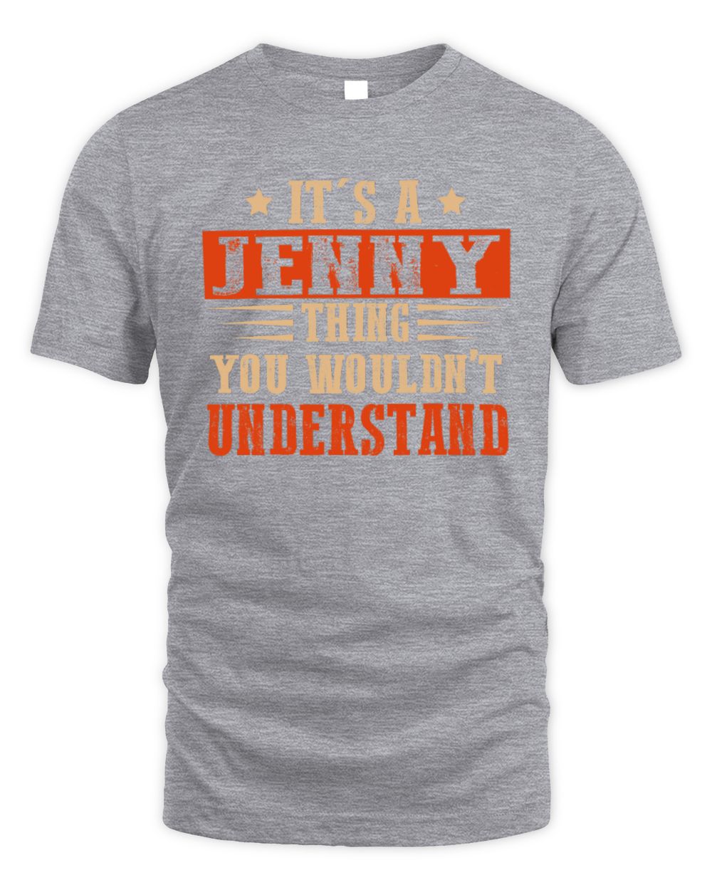 It's a Name Thing Personalized Funny Shirt JENNY M1-51 / Unisex Standard T-Shirt / sport grey