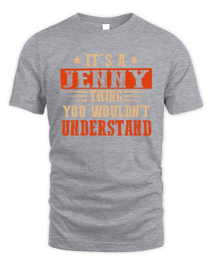 It's a Name Thing Personalized Funny Shirt JENNY M1-51 / Unisex Standard T-Shirt / sport grey