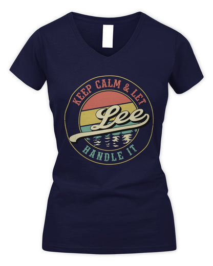 Keep Calm Let Your Name Handle It Retro T-Shirt LEE M1-54 / Women's V-Neck T-Shirt / navy