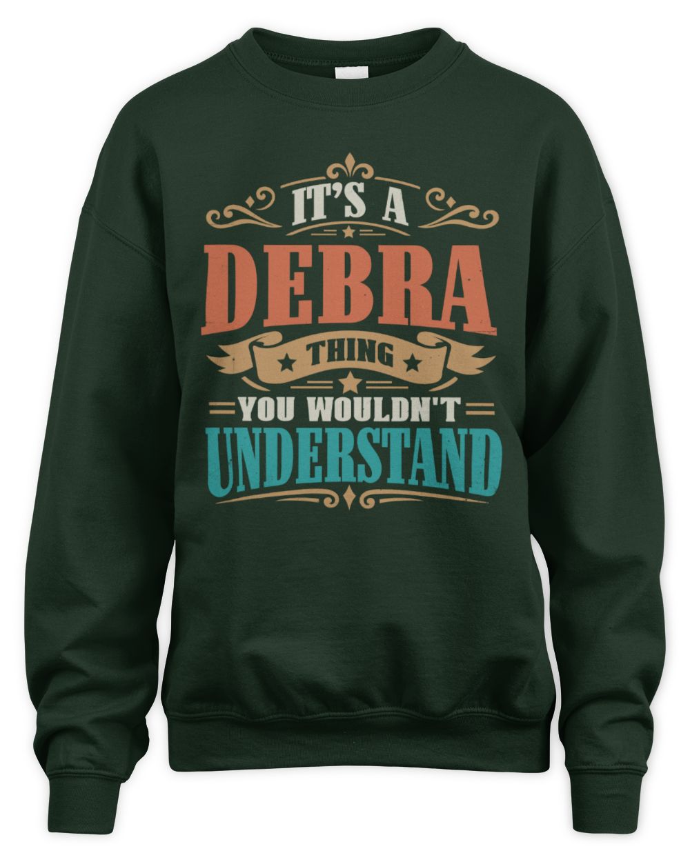 It’s a Name Thing Personalized Retro T-Shirt DEBRA M1-47 / Unisex Sweatshirt / forest green
