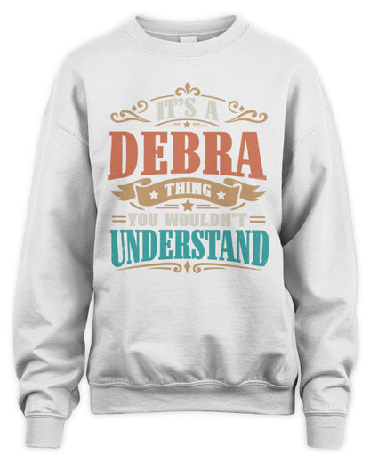 It’s a Name Thing Personalized Retro T-Shirt DEBRA M1-47 / Unisex Sweatshirt / white