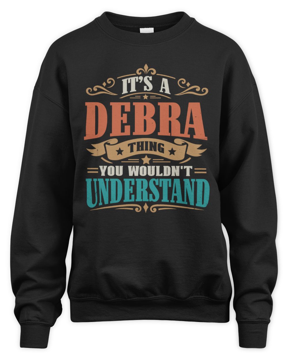 It’s a Name Thing Personalized Retro T-Shirt DEBRA M1-47 / Unisex Sweatshirt / black