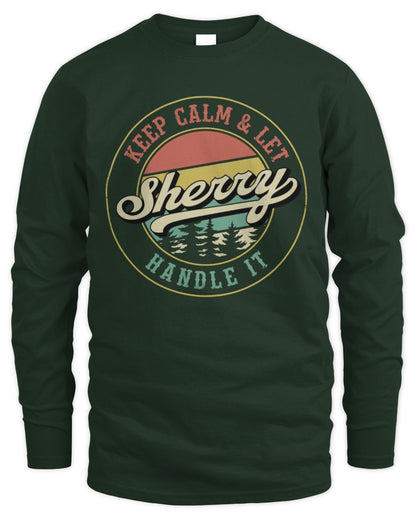 Keep Calm Let Your Name Handle It Retro T-Shirt SHERRY M1-54 / Men's Long Sleeved T-Shirt / forest green