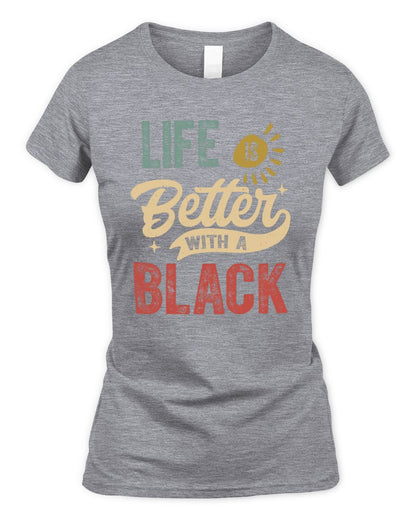 Life Is Better With a Name Personalized Retro T-Shirt BLACK-48 / Women's Standard T-Shirt / sport grey