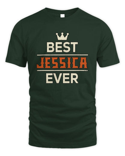 Best Your Name With Crown Shirt JESSICA M1-59 / Unisex Standard T-Shirt / forest green