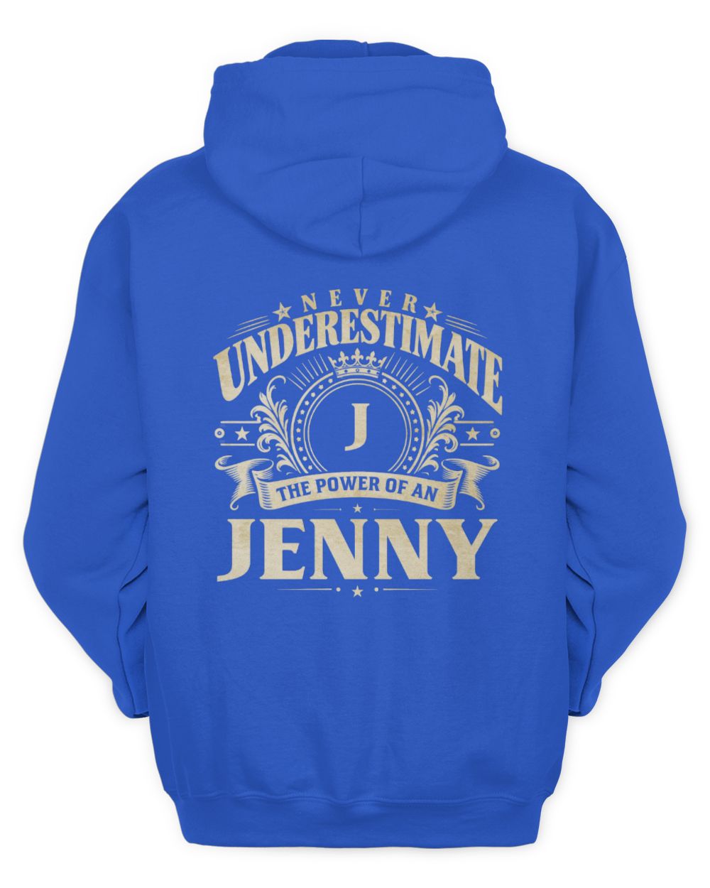 Never Underestimate Your Name Luxury Logo Shirt JENNY M1-63 / Unisex Hoodie / royal