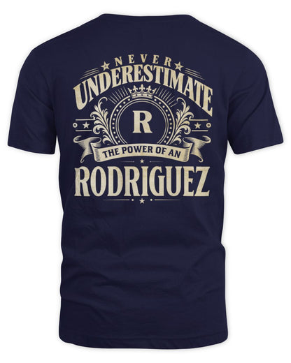 Never Underestimate Your Name Luxury Logo Shirt RODRIGUEZ M1-63 / Unisex Standard T-Shirt / navy