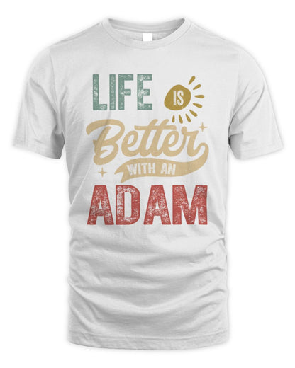 Life Is Better With a Name Personalized Retro T-Shirt ADAM-48 / Unisex Standard T-Shirt / white
