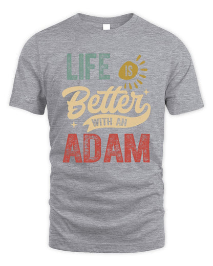 Life Is Better With a Name Personalized Retro T-Shirt ADAM-48 / Unisex Standard T-Shirt / sport grey