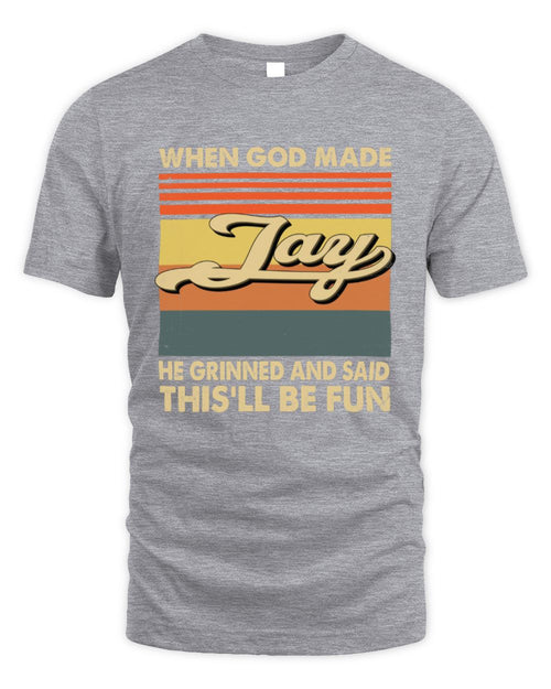 When God Made Your Name He Grinned Vintage T-Shirt JAY M1-55 / Unisex Standard T-Shirt / sport grey