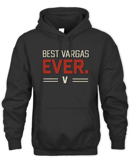Best Your Name Ever Cool Shirt VARGAS M1-58 / Unisex Hoodie / black