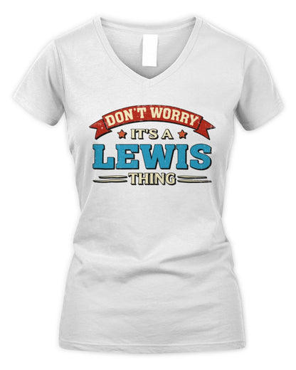 Don't Worry It's a Your Name Thing Funny Retro T-Shirt LEWIS M1-57 / Women's V-Neck T-Shirt / white