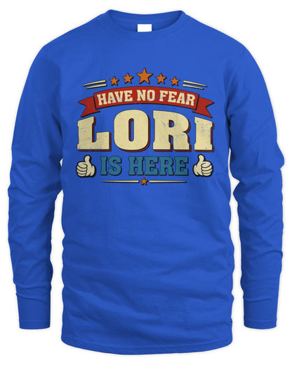 Have No Fear Your Name Is Here Cool Graphic T-Shirt LORI M1-71 / Men's Long Sleeved T-Shirt / royal