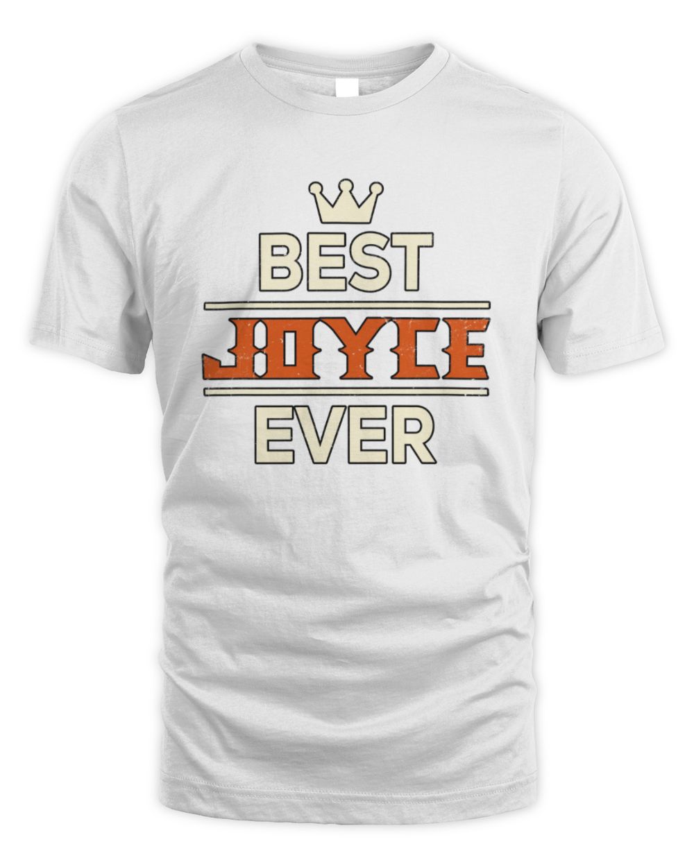 Best Your Name With Crown Shirt JOYCE M1-59 / Unisex Standard T-Shirt / white