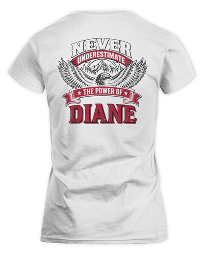 Never Underestimate Your Name Eagle Mountain Shirt DIANE M1-61 / Women's Standard T-Shirt / white
