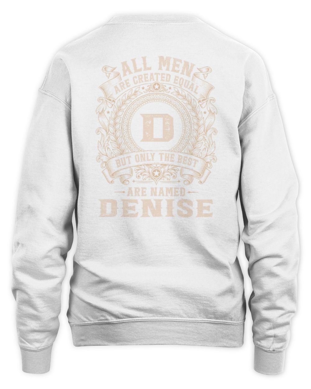 All Men Are Created Equal Cool Logo Shirt DENISE M1-60 / Unisex Sweatshirt / white