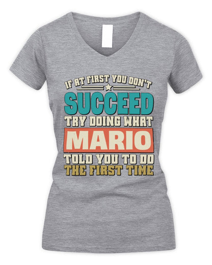 If at First You Don't Succeed Funny Vintage Shirt MARIO M1-53 / Women's V-Neck T-Shirt / sport grey