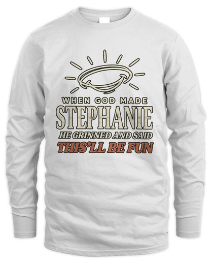 When God Made Your Name Funny Western T-Shirt T-Shirt STEPHANIE M1-S82 / Men's Long Sleeved T-Shirt / white