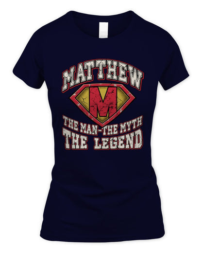 The Man The Myth The Legend Superman Graphic T-Shirt MATTHEW M1-74 / Women's Standard T-Shirt / navy