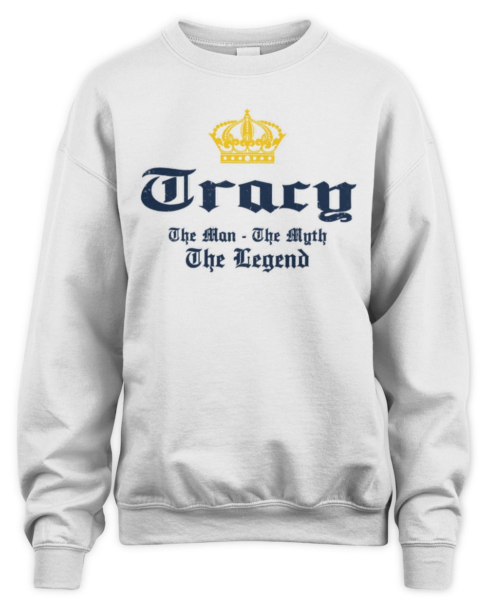 The Man The Myth The Legend Corona Beer T-Shirt TRACY M1-S83 / Unisex Sweatshirt / white