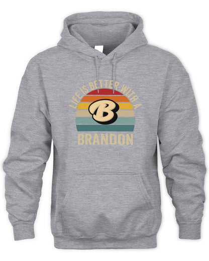 Life Is Better with Name Vintage Sun Shirt BRANDON M1-50 / Unisex Hoodie / sport grey