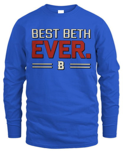 Best Your Name Ever Cool Shirt BETH M1-58 / Men's Long Sleeved T-Shirt / royal