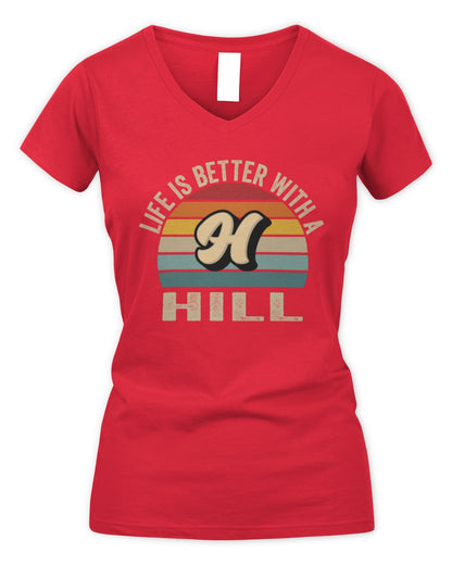 Life Is Better with Name Vintage Sun Shirt HILL M1-50 / Women's V-Neck T-Shirt / red