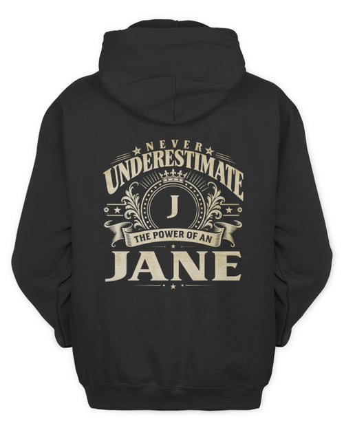 Never Underestimate Your Name Luxury Logo Shirt JANE M1-63 / Unisex Hoodie / black