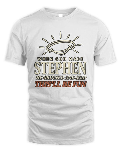 When God Made Your Name Funny Western T-Shirt T-Shirt STEPHEN M1-S82 / Unisex Standard T-Shirt / white