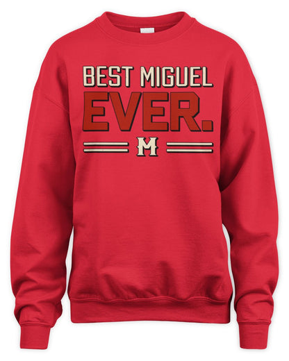 Best Your Name Ever Cool Shirt MIGUEL M1-58 / Unisex Sweatshirt / red