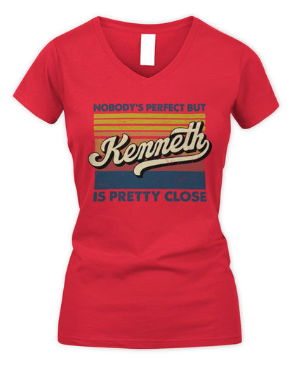 Nobody's Perfect But Your Name Is Pretty Close Retro Shirt KENNETH M1-65 / Women's V-Neck T-Shirt / red