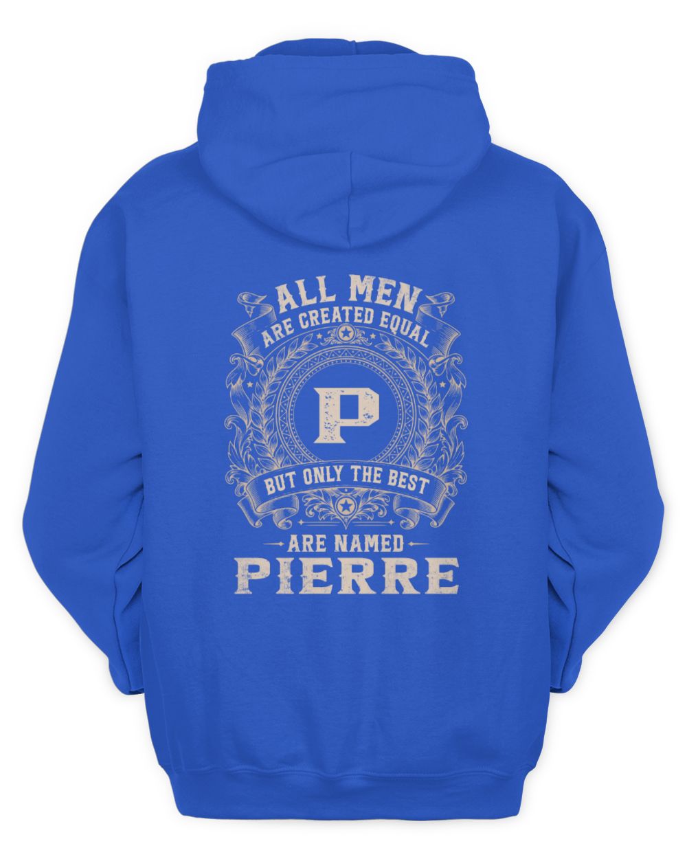 All Men Are Created Equal Cool Logo Shirt PIERRE M1-60 / Unisex Hoodie / royal